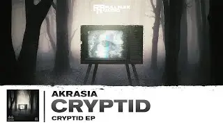 AKRASIA - CRYPTID (OUT NOW)