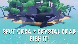SPOT TERBAIK MANCING ORCA & CRYSTAL CRAB | FISH IT!