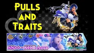 KHUX - Pulls and Traits for SN++ KH III Aqua. And 3 Pulls from the Draw Points Banner!