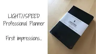 LIGHT//SPEED Professional Planner - First Impressions...