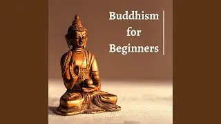 Buddhism for Beginners