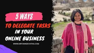 Integrator Tips: 5 Ways To Delegate Tasks In Your Online Business