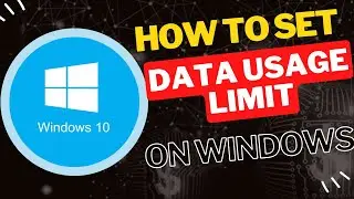 How to Set a Data Usage Limit on Windows