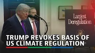 Trump dismantles legal basis for US climate rules | ABS-CBN News