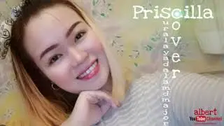 PRISCILLA COVER BY - SURALAYA DALAM D-MAJOR