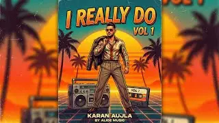 I Really Do – Vol 1 | 90s Retro #songs #90sretro #karanaujla 