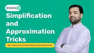 SIMPLIFICATION AND APPROXIMATION TRICKS | IBPS RRB, IBPS CLERK PO SBI EXAM | ENTRI APP BANKING