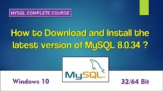 Download and Install the latest version of MySQL | TYBCOM | 32/64 Bit | Windows 10