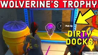 Find Wolverine's Trophy at Dirty Docks - Week 3 Wolverine Challenges - Season 4 Chapter 2 - Fortnite