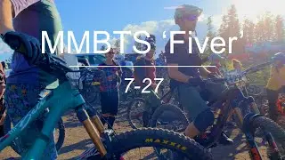 MMBTS 7-27 &lsquo;Fiver&rsquo;  [2023]