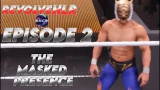 REVOLVE HLR EP 2- THE MASKED PRESENCE 