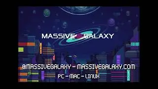 Massive Galaxy Teaser #1