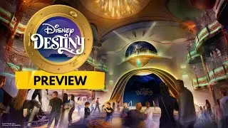 Disney Destiny Cruise Ship Preview: Heroes & Villains!
