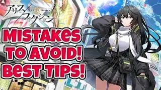 Mistakes To Avoid! Best tips! [ Alice Fiction ]
