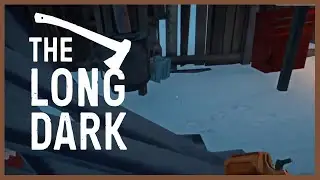 The Long Dark ❄ Wintermude #34🐺 Story - Mode