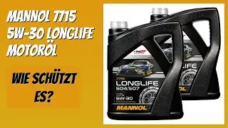 BEWERTUNG (2026): MANNOL 7715 5W-30 Longlife Motor&ouml;l. Infos