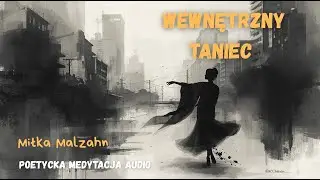 Inner Dance &ndash; Poetic Audio Meditation (Mindfulness)