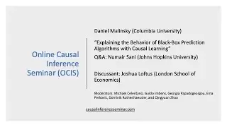 Daniel Malinsky: Explaining the Behavior of Black-Box Prediction Algorithms with Causal Learning