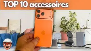 Mes 10 Accessoires PR&Eacute;F&Eacute;R&Eacute;S pour mon iPhone 17 Pro Max