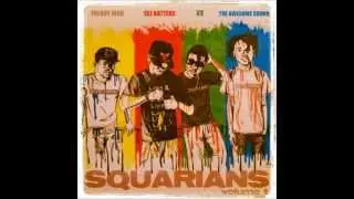 Squarians Vol. 1 3. XV - Got This Year