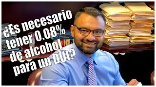 ¿Es necesario tener 0.08% de alcohol para un DUI?