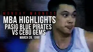 MBA Highlights: Pasig Blue Pirates vs Cebu Gems (3/28/98) | Monday Madness