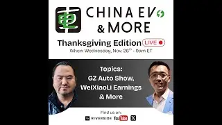 China EVs & More #228 - LIVE!
