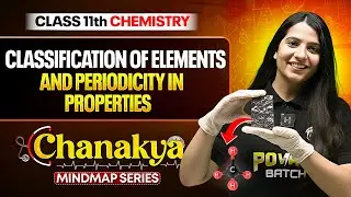 Classification of Elements And Periodicity In Properties Class 11 | Full Chapter Revision |NEET 2026