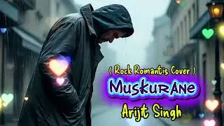 Muskurane_Arijit Singh | Rock Cover By Triliuner
