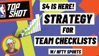 NBA Top Shot | TEAM CHECKLISTS & My BEST Locking Strategy | S4 IS HERE!
