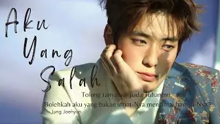 FMV | Jung Jaehyun - Aku Yang Salah (nct lokal)
