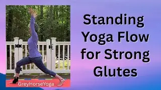 Standing Yoga Poses for Strong Glutes