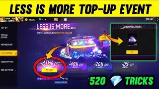 Mil Gaya 520 Diamond  ! Less Is More Event Free Fire  ! 520 Diamond Kaise Milega | Ff Max New Event