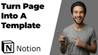 How To Turn Page Into A Template In Notion (2026 Easy Guide)
