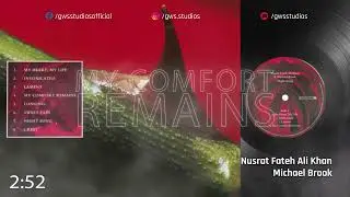 Nusrat Fateh Ali Khan & Michael Brook - My Comfort Remains | Album - Night Song @gwsstudios