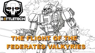 BATTLETECH: The Valkyrie