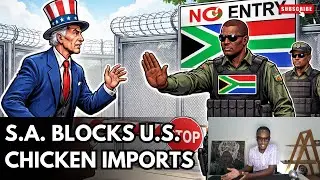 Блокирование импорта курятины из США в ЮАР влияет на ведение бизнеса в Африке