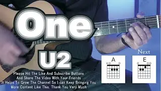 The BEST & EASIEST way to play ONE by U2. Guitar Play Along with Original Vocals and Next Chords