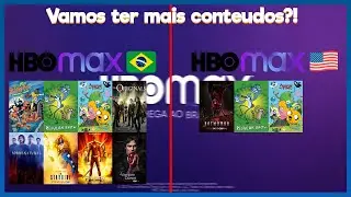 Vamos ter mais conteúdo no HBOMaxBr do que tem nos EUA?! *Entenda