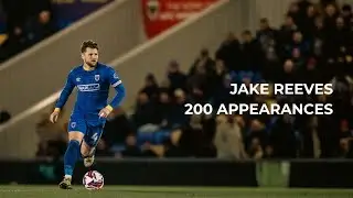 Jake Reeves: 200 Appearances 🟡🔵