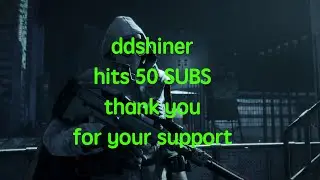 50+ Subscribers ddshiner