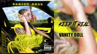 Vanity Doll - Keep It Real
