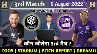 The Hundred 2022 ! 3rd Match Prediction ! Manchester vs Northern ! Today Match Prediction