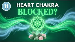 Заблокирована сердечная чакра? | Исцелите её прямо сейчас с помощью энергии кристаллов.
