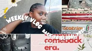 &ldquo;back to school prep diaries 🎒 | a soft 2-day weekly vlog&rdquo;(South Africa🇿🇦)