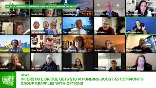 Interstate Bridge gets $36 M funding boost as community group grapples with options B
