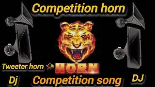 Competition song 🔊 competition horn// #DJ #bass #competition# music #tweeter #horn #Dj