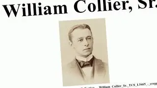 William Collier Sr. Documentary  - Hollywood Walk of Fame