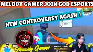 melody Gamer join GoD Esports      -GoD Dinesh YT
