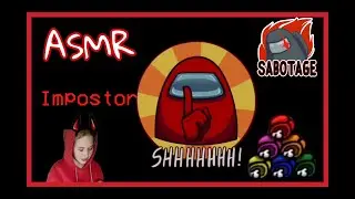 ASMR Among Us КРАСНЫЙ ПРЕДАТЕЛЬ!? | ASMR Among Us RED TRAITOR !?